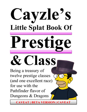 cover image of Cayzle's Little Splat Book of Prestige & Class